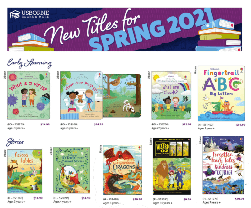 new usborne titles spring 2021 - picturing Usborne What is a Virus? - Usborne Where Does Poop Go? - Usborne What Are Clouds? - Usborne Fingertrail ABC Big Letters - Usborne Aesop's Fables for Little Children - Usborne 10 Ten-Minute Animal Stories - Usborne Illustrated Stories of Dragons - Usborne Graphic Novel The Wizard of Oz - Usborne Forgotten Fairy Tales of Kindness & Courage